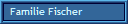 Familie Fischer